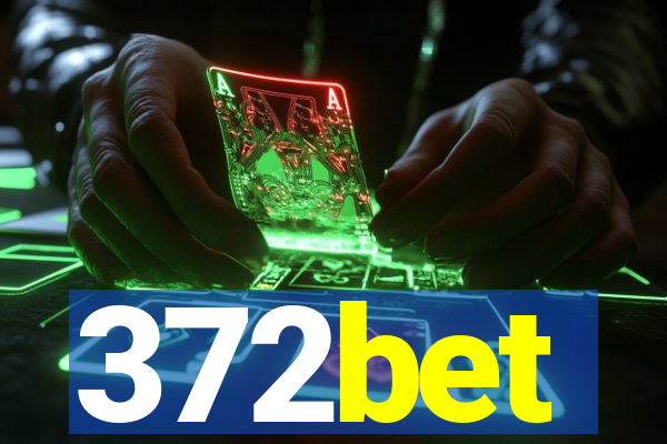 372bet