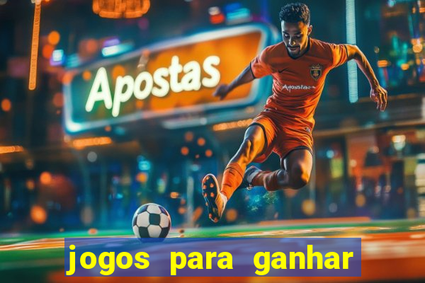 jogos para ganhar dinheiro sem pagar nada