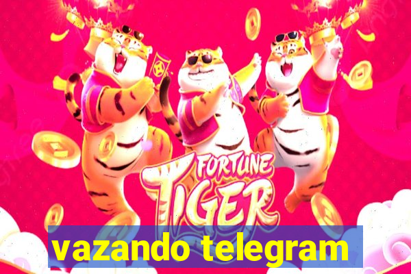 vazando telegram