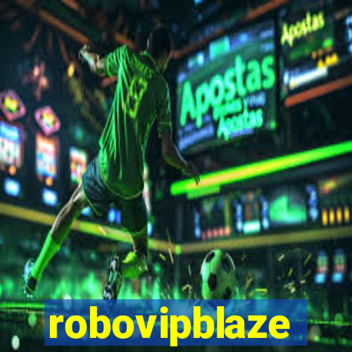 robovipblaze