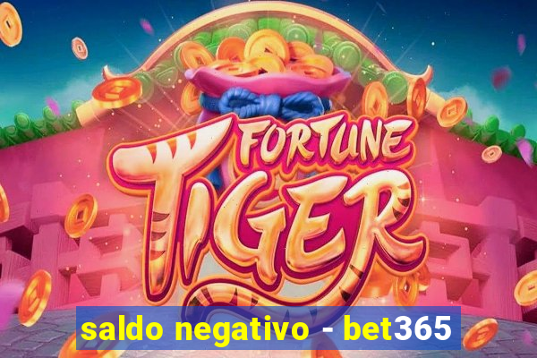 saldo negativo - bet365