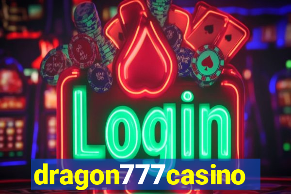 dragon777casino