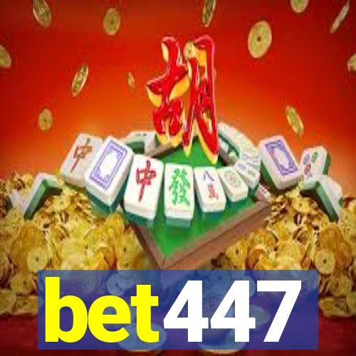 bet447