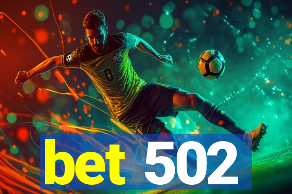 bet 502