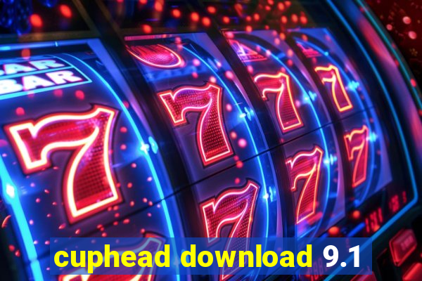 cuphead download 9.1