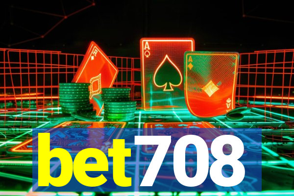 bet708