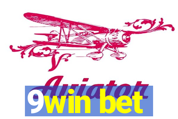 9win bet