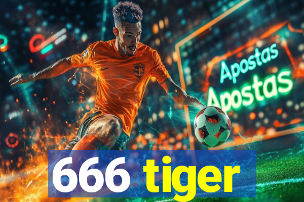 666 tiger