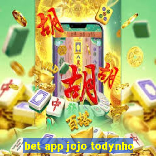 bet app jojo todynho