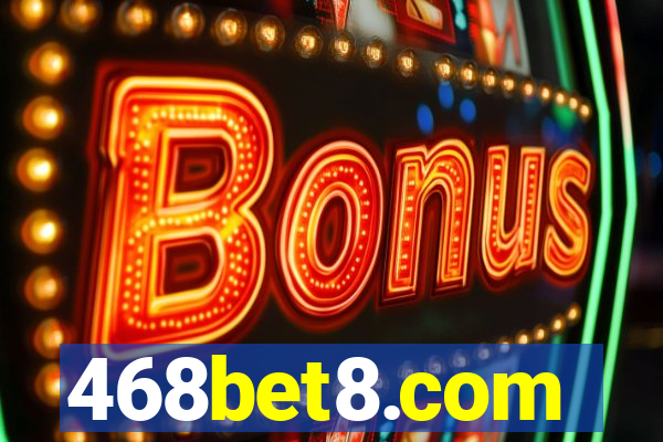 468bet8.com