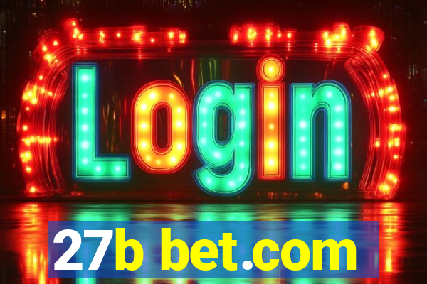 27b bet.com