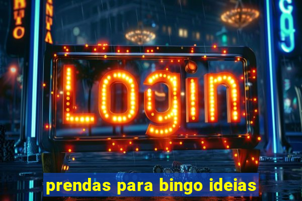 prendas para bingo ideias