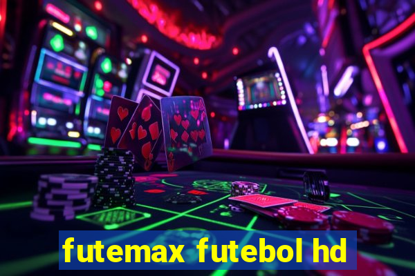 futemax futebol hd