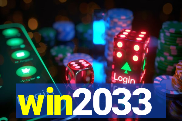 win2033