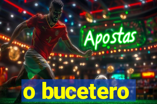 o bucetero