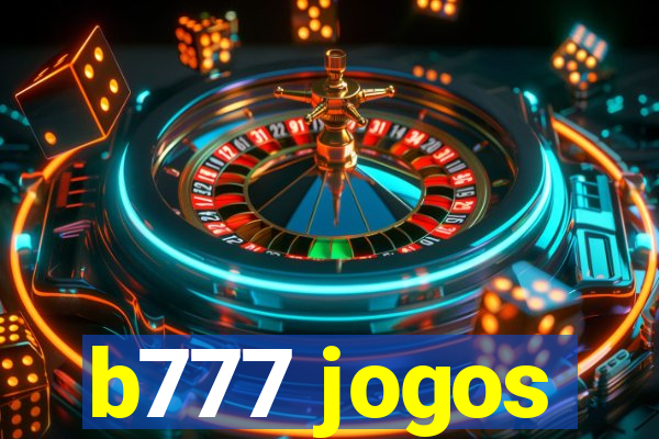 b777 jogos