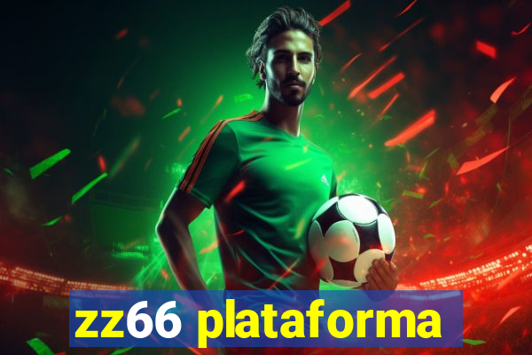 zz66 plataforma