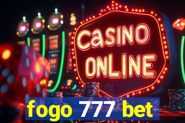 fogo 777 bet