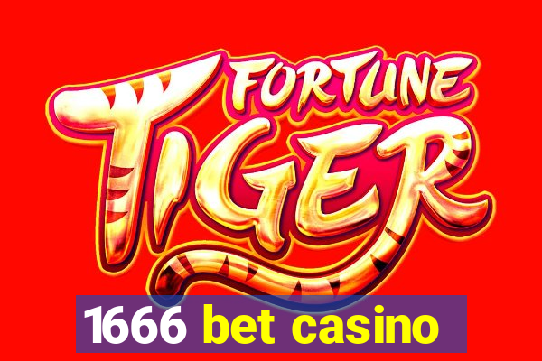 1666 bet casino