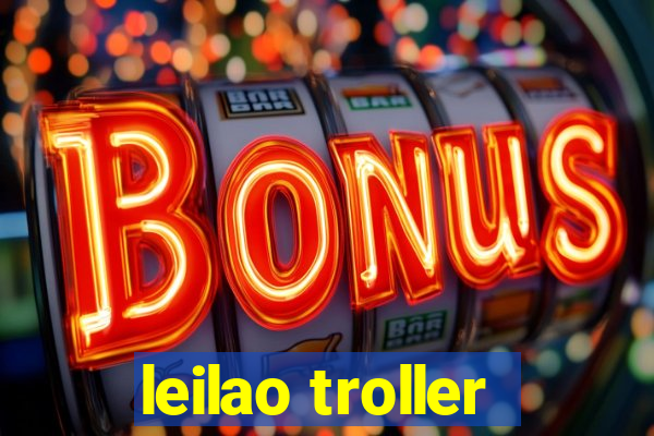 leilao troller