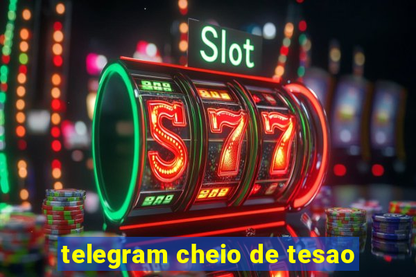 telegram cheio de tesao