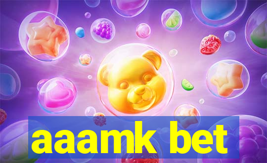 aaamk bet