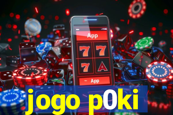 jogo p0ki