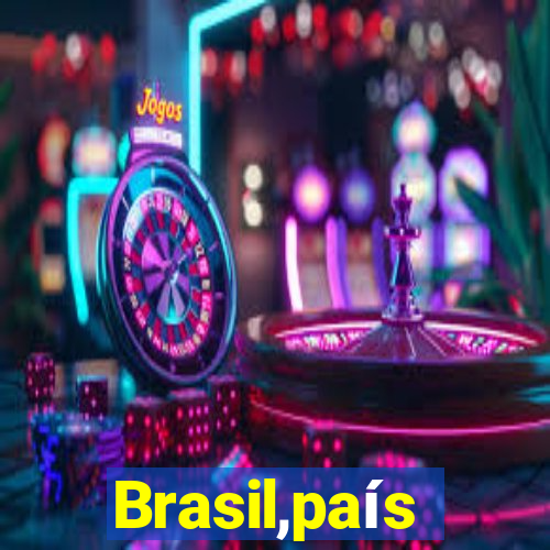 Brasil,país