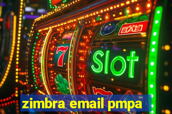 zimbra email pmpa