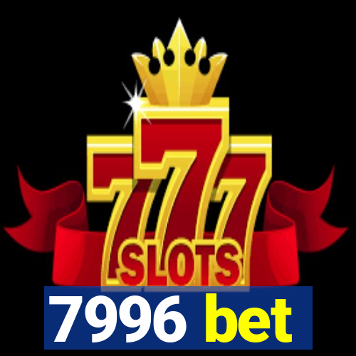 7996 bet