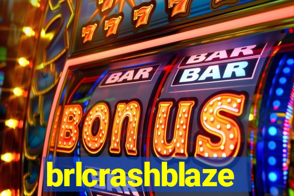 brlcrashblaze