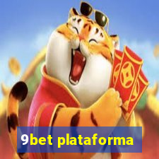 9bet plataforma