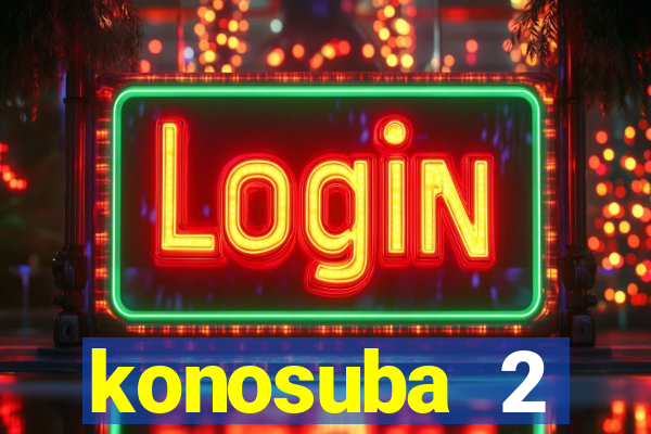 konosuba 2 temporada dublado