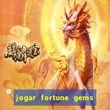 jogar fortune gems 3 demo