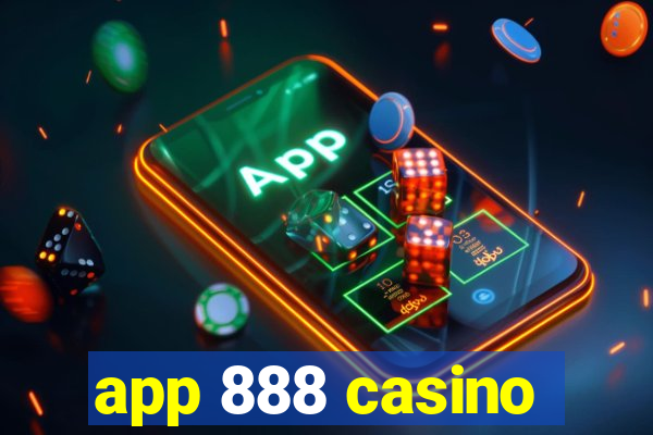 app 888 casino