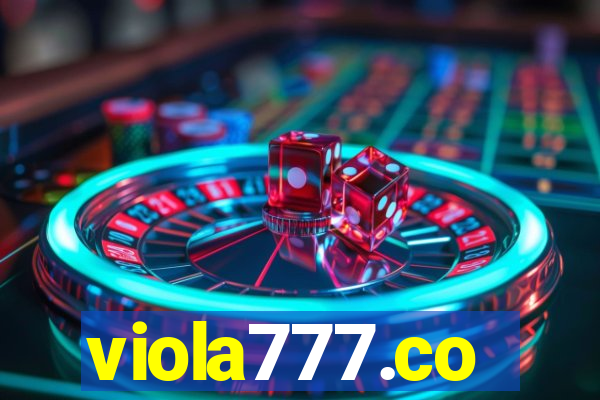 viola777.co