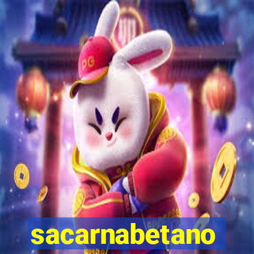 sacarnabetano