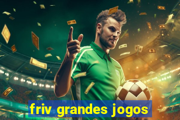 friv grandes jogos