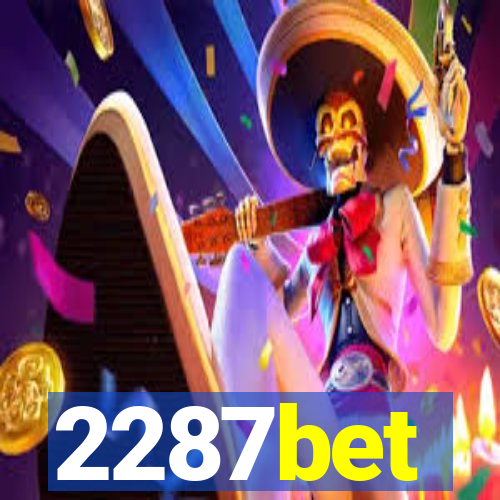 2287bet