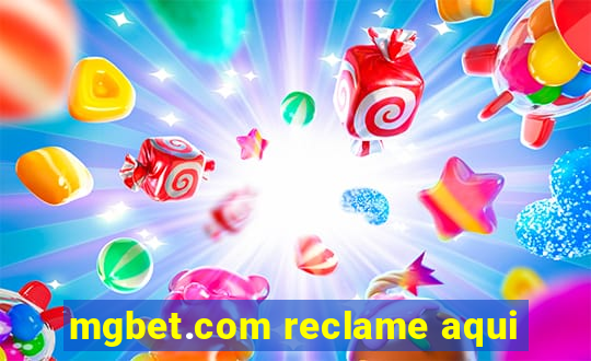 mgbet.com reclame aqui