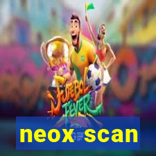 neox scan