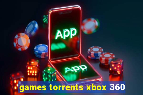 games torrents xbox 360