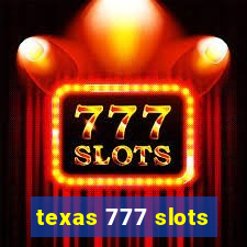 texas 777 slots