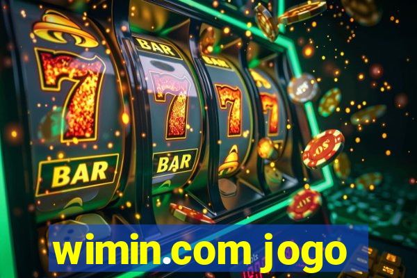 wimin.com jogo