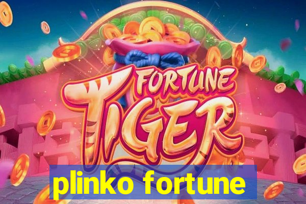 plinko fortune