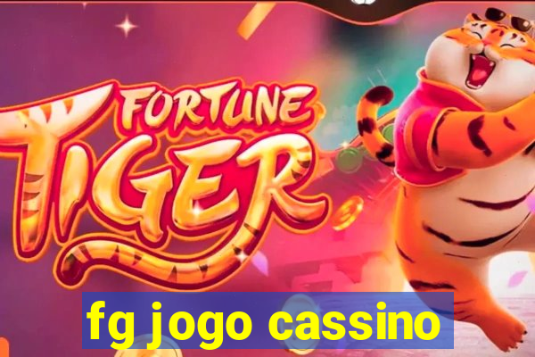 fg jogo cassino