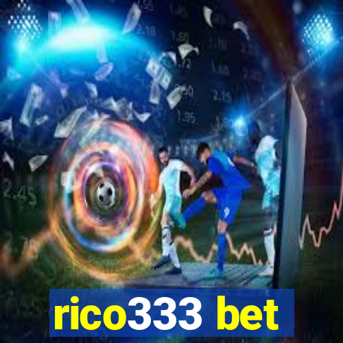 rico333 bet