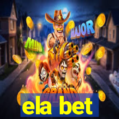 ela bet