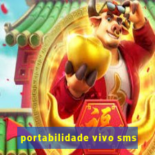 portabilidade vivo sms