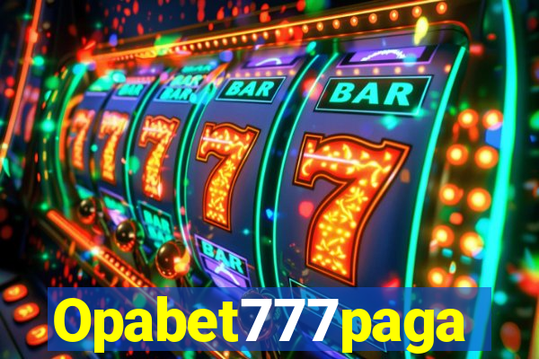 Opabet777paga